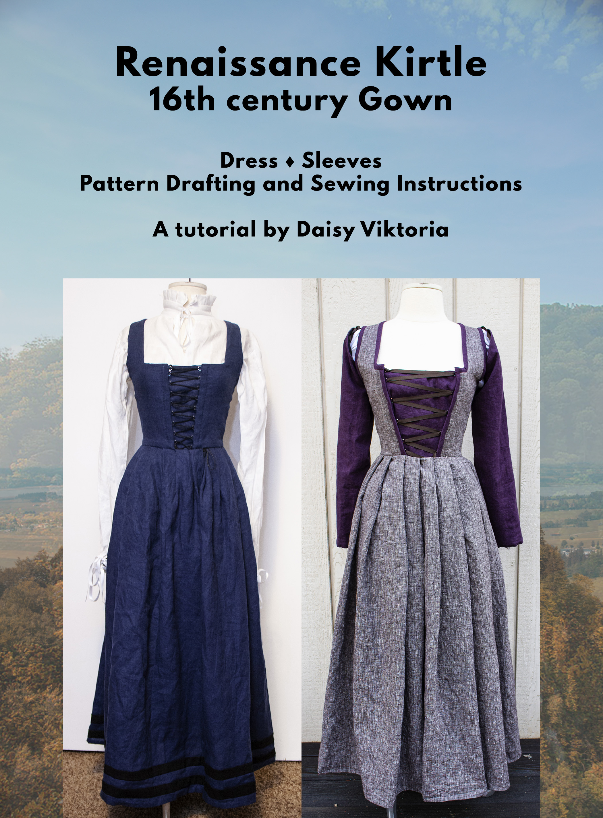 Renaissance Dress Kirtle Gown 16th Century SCA Faire Garb PDF Tutorial Pattern Drafting